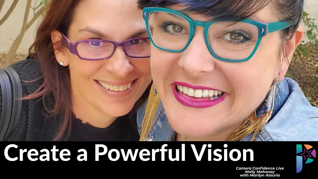 How to Create A Powerful Vision