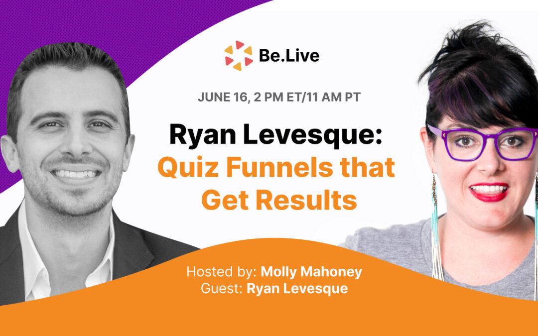 Ryan Levesque: Quiz Funnels That Get Results