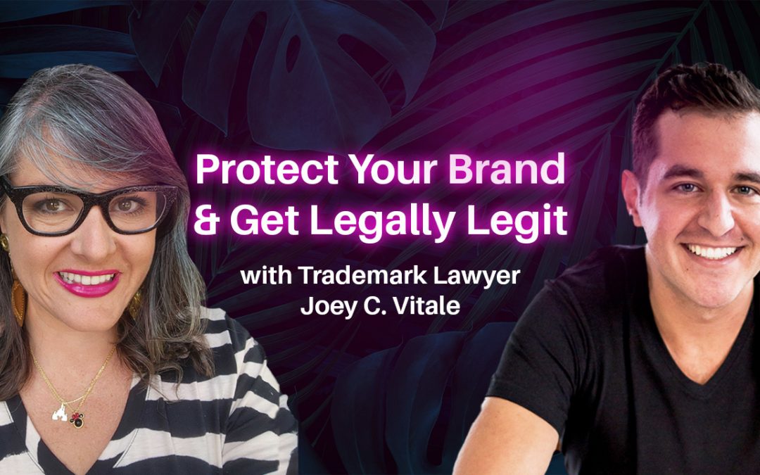 Business Trademark and Protection w/Trademark Lawyer Joey C. Vitale
