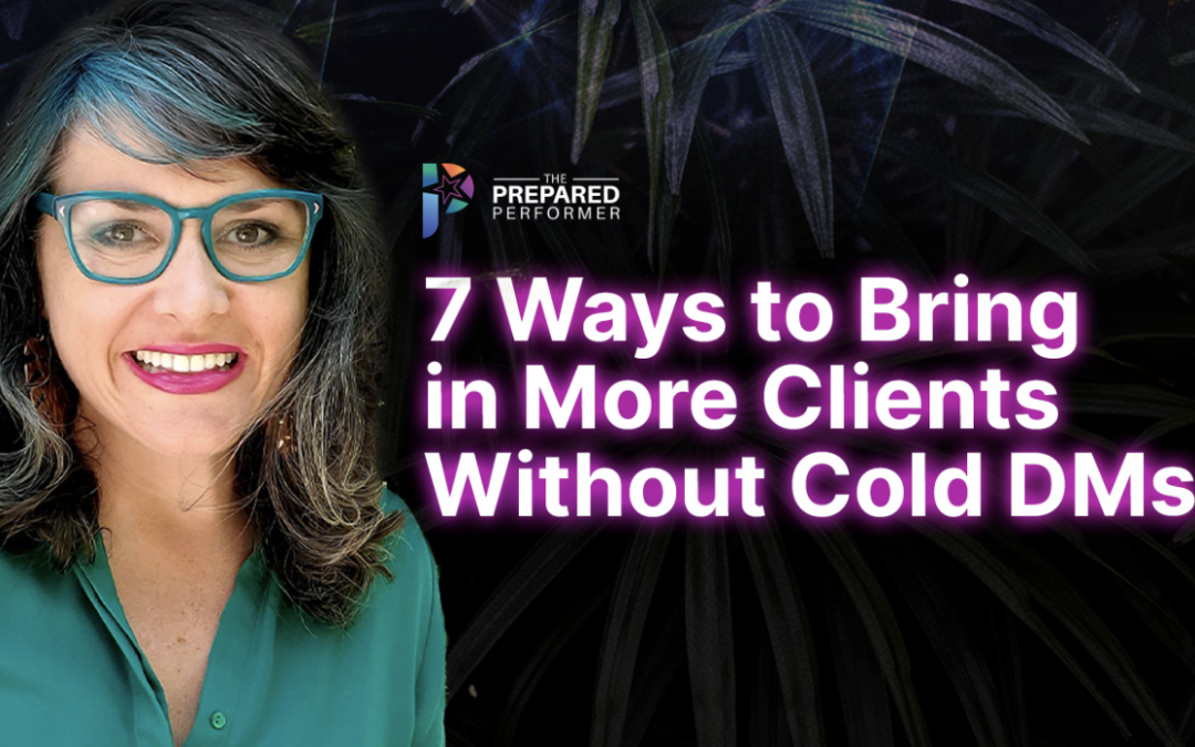 Bring in More Clients Without Cold DMs